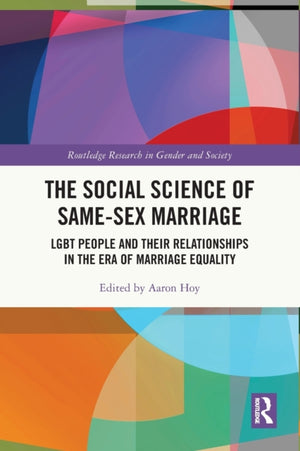 Social Science of Same-Sex Marriage