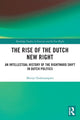 Book cover of: Rise of the Dutch New Right. By: Merijn Oudenampsen