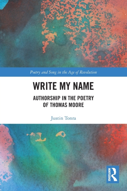 Book cover of: Write My Name. By: Justin Tonra