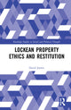 Book cover of: Lockean Property Ethics and Restitution. By: David Jarrett