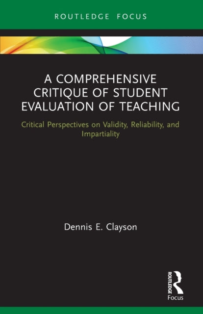Book cover of: Comprehensive Critique of Student Evaluation of Teaching. By: Dennis E. Clayson