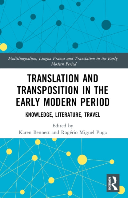 Book cover of: Translation and Transposition in the Early Modern Period