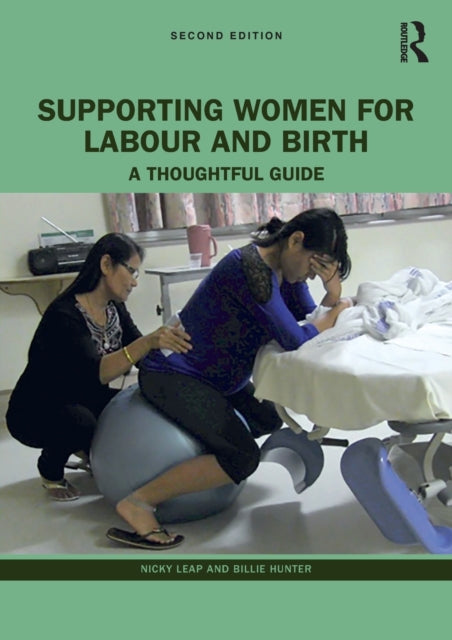 Supporting Women for Labour and Birth