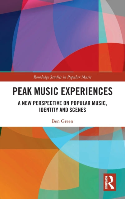 Book cover of: Peak Music Experiences. By: Ben Green