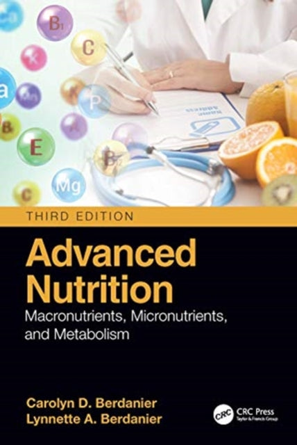 Book cover of: Advanced Nutrition. By: Carolyn D. Berdanier