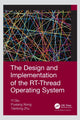 Book cover of: Design and Implementation of the RT-Thread Operating System. By: Qiu Yi