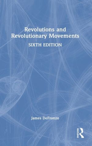 Revolutions and Revolutionary Movements