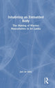 Book cover of: Inhabiting an Embattled Body. By: Jani de Silva
