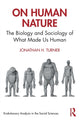 Book cover of: On Human Nature. By: Jonathan H. Turner