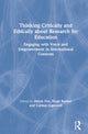 Book cover of: Thinking Critically and Ethically about Research for Education. By: Alison Fox