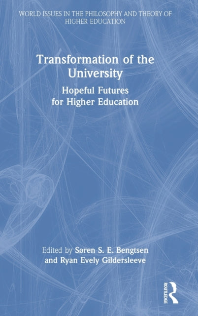 Transformation of the University