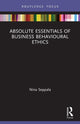 Book cover of: Absolute Essentials of Business Behavioural Ethics. By: Nina Seppala