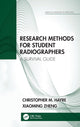 Book cover of: Research Methods for Student Radiographers. By: Christopher M. Hayre