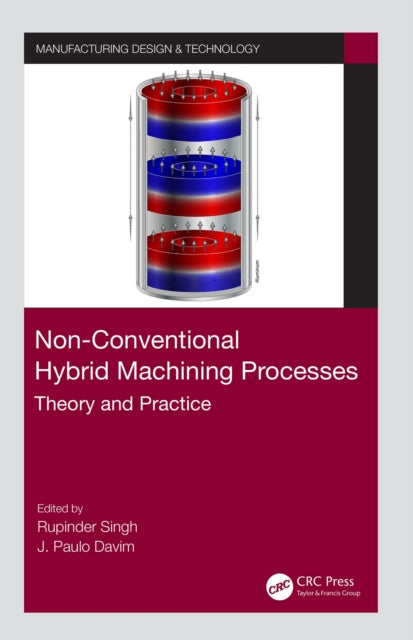 Book cover of: Non-Conventional Hybrid Machining Processes