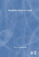 Book cover of: Byzantine Dress: A Guide