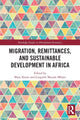 Book cover of: Migration, Remittances, and Sustainable Development in Africa. By: Maty Konte
