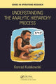 Book cover of: Understanding the Analytic Hierarchy Process. By: Konrad Kuakowski