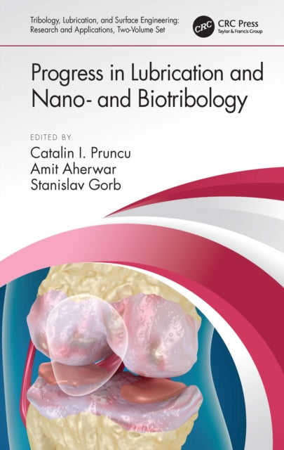 Book cover of: Progress in Lubrication and Nano- and Biotribology. By: Catalin Iulian Pruncu