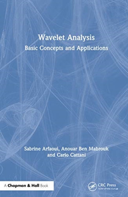 Book cover of: Wavelet Analysis. By: Sabrine Arfaoui