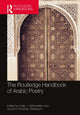 Book cover of: Routledge Handbook of Arabic Poetry. By: Huda Fakhreddine