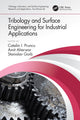 Book cover of: Tribology and Surface Engineering for Industrial Applications. By: Catalin Iulian Pruncu