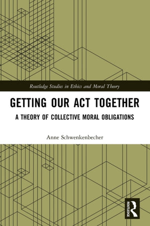 Getting Our Act Together