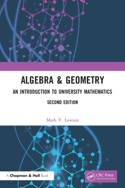 Book cover of: Algebra & Geometry. By: Mark V. Lawson