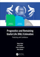 Book cover of: Prognostics and Remaining Useful Life (RUL) Estimation. By: Diego Galar