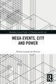 Book cover of: Mega-Events, City and Power. By: Nelma Gusmão de Oliveira