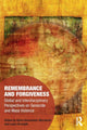 Book cover of: Remembrance and Forgiveness. By: Ajlina Karamehic-Muratovic