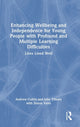 Book cover of: Enhancing Wellbeing and Independence for Young People with Profound and Multiple Learning Difficulties. By: Andrew Colley