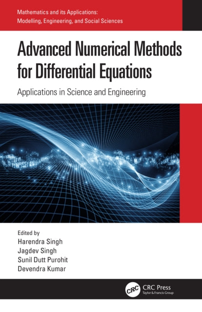 Book cover of: Advanced Numerical Methods for Differential Equations. By: Harendra Singh