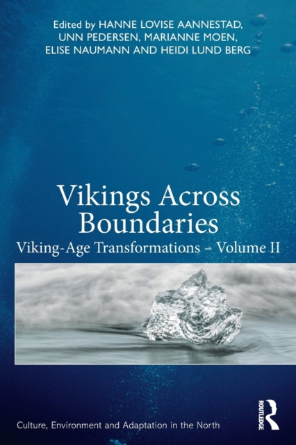 Book cover of: Vikings Across Boundaries. By: Hanne Lovise Aannestad