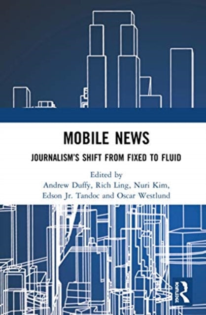 Book cover of: Mobile News. By: Andrew Duffy