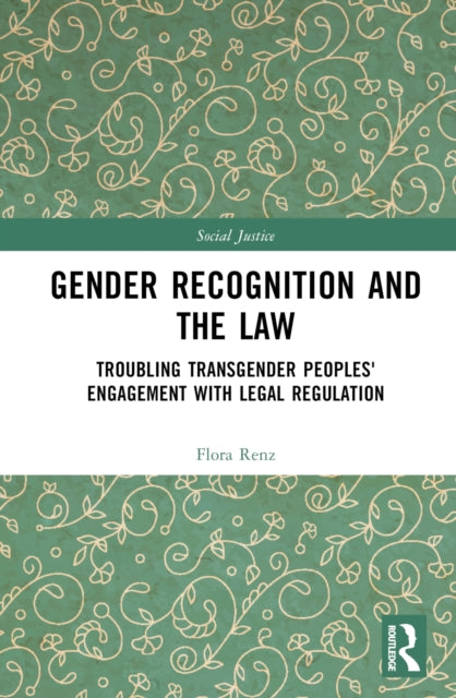 Book cover of: Gender Recognition and the Law. By: Flora Renz