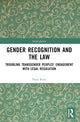 Book cover of: Gender Recognition and the Law. By: Flora Renz