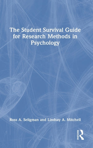 Student Survival Guide for Research Methods in Psychology