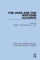 Book cover of: USSR and the Western Alliance. By: Robbin F. Laird