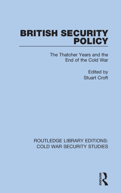 Book cover of: British Security Policy. By: Stuart Croft