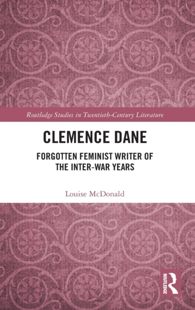 Book cover of: Clemence Dane. By: Louise McDonald