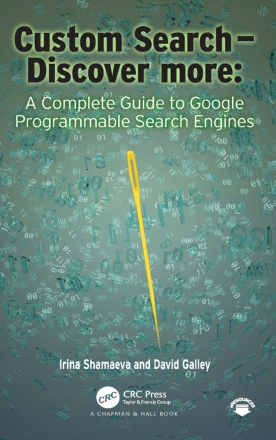 Book cover of: Custom Search - Discover more:. By: Irina Shamaeva