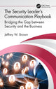 Book cover of: Security Leader’s Communication Playbook. By: Jeffrey Brown
