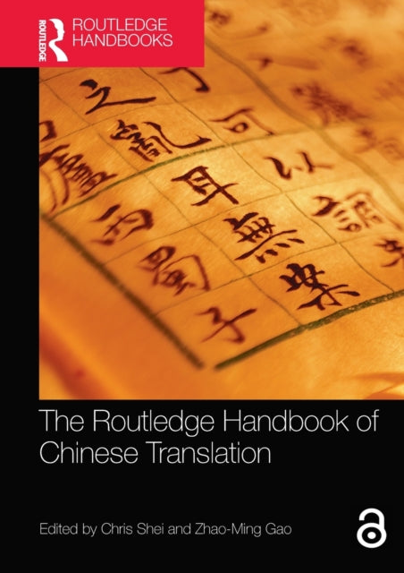 The Routledge Handbook of Chinese Translation