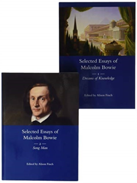 Book cover of: Selected Essays of Malcolm Bowie I and II