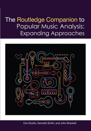 Routledge Companion to Popular Music Analysis