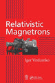 Book cover of: Relativistic Magnetrons. By: I. I. Vintizenko