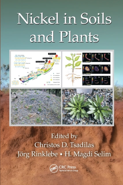 Book cover of: Nickel in Soils and Plants. By: Christos Tsadilas