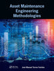 Book cover of: Asset Maintenance Engineering Methodologies