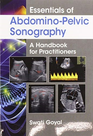 Essentials of Abdomino-Pelvic Sonography