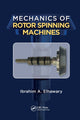 Book cover of: Mechanics of Rotor Spinning Machines. By: Ibrahim Abdou Elhawary